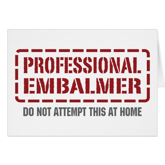 Professional Embalmer (Front Horizontal)