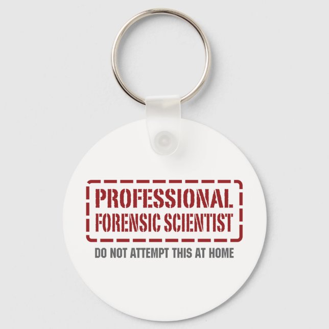 Professional Forensic Scientist Key Ring (Front)