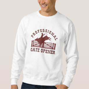 Professional Gate Opener Sweatshirt