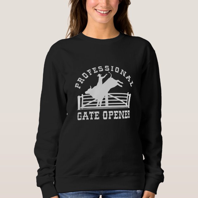 Professional Gate Opener Sweatshirt (Front)