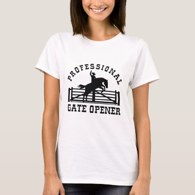 Professional Gate Opener T-Shirt (Front)
