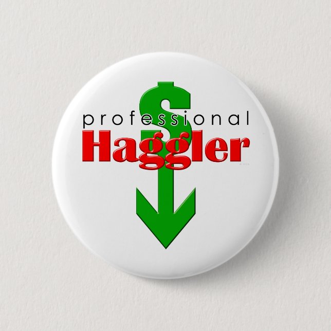 Professional Haggler Button (Front)