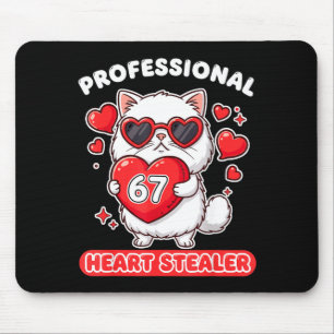 Professional Heart Stealer 67 Meme 6 7 Ragdoll Cat Mouse Pad