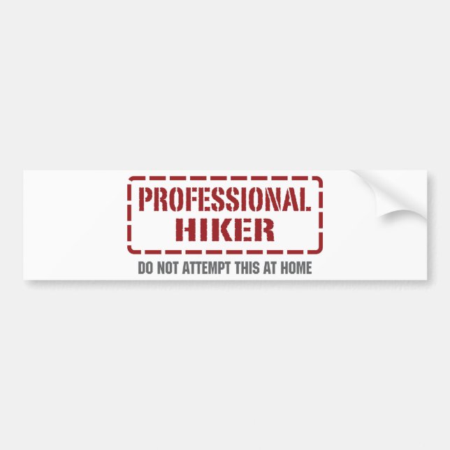 Professional Hiker Bumper Sticker (Front)
