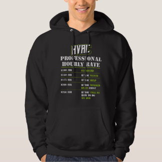 Professional Hvac Tech Hourly Rate AC Repairman Hoodie