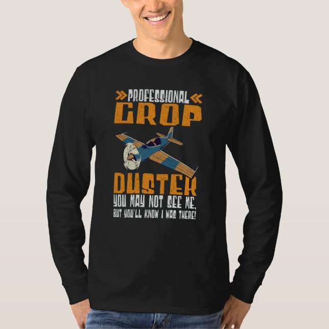 Professional I Was There Crop Duster T-Shirt (Front)