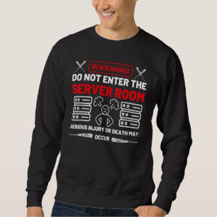 Professional IT Sysadmin Network and Server Admini Sweatshirt