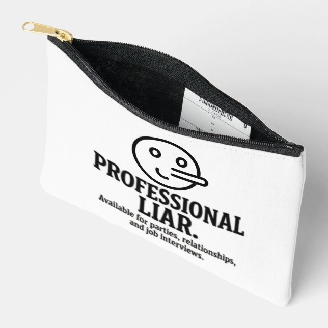 Professional Liar For Parties, Relationships & Job Accessory Pouch (Open)