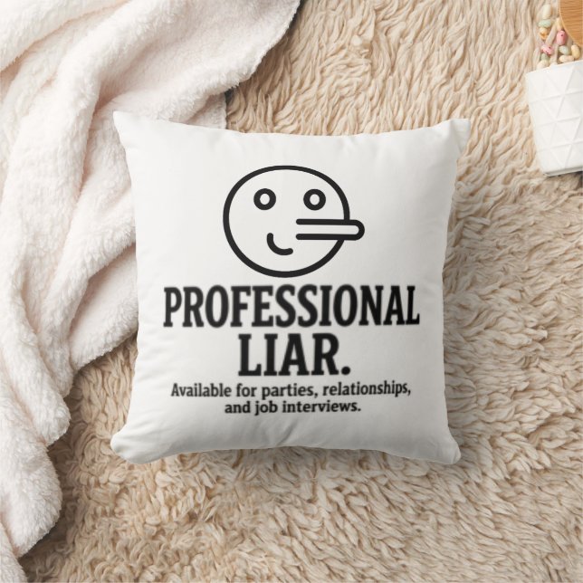 Professional Liar For Parties, Relationships & Job Cushion (Blanket)