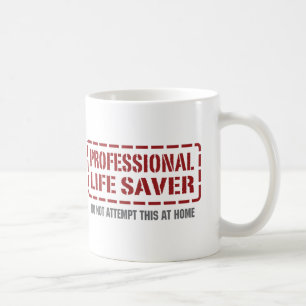 Professional Life Saver Coffee Mug