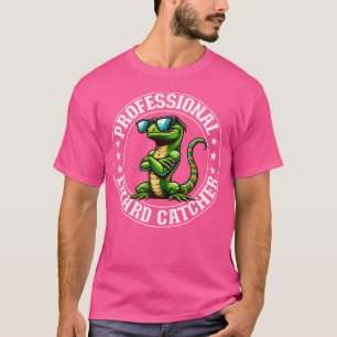 Professional Lizard Catcher Funny Gecko Lizard Hun T-Shirt
