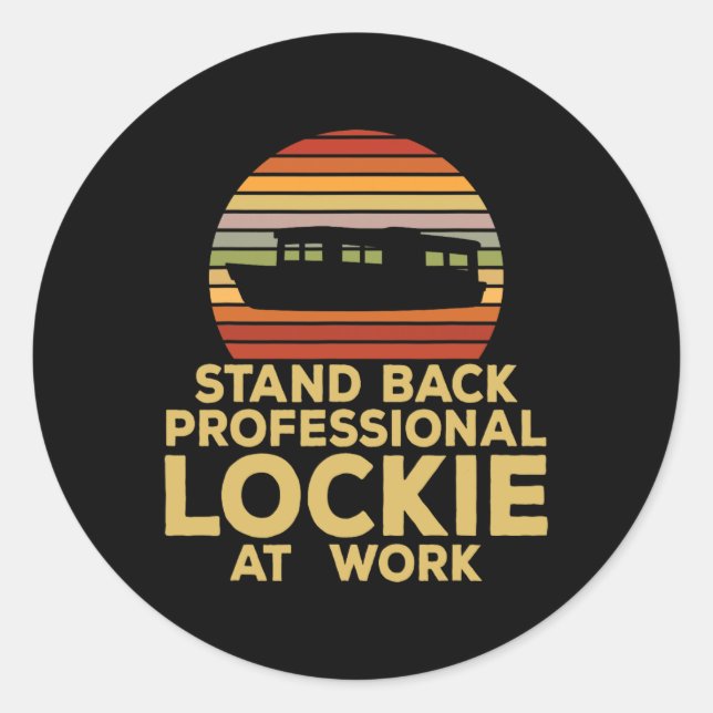 Professional Lockie At Work Waterway Funny Narrowb Classic Round Sticker (Front)