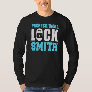 Professional Locksmith Tradesman Locksmithing Lock T-Shirt