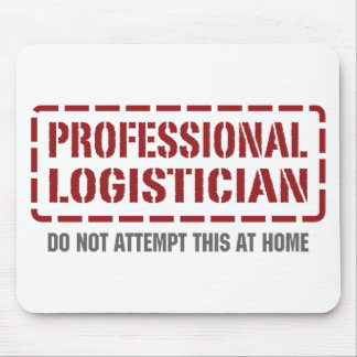 Professional Logistician Mouse Pad