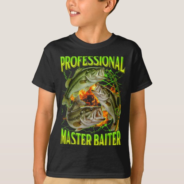 Professional master baiter funny fishing meme T-Shirt (Front)