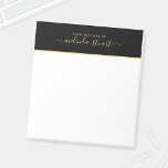 Professional Modern Script Notepad<br><div class="desc">Professional Modern notepad featuring name in gold modern script font style with custom text in gold modern sans serif font style, on black with gold stripe upper border, on white background. Please note: The foil details are simulated in the artwork. No actual foil will be used in the making of...</div>