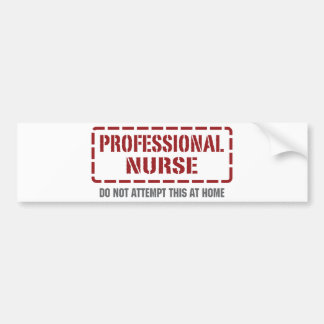 Professional Nurse Bumper Sticker