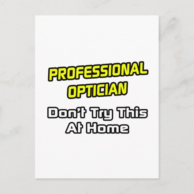 Professional Optician .. Joke Postcard (Front)