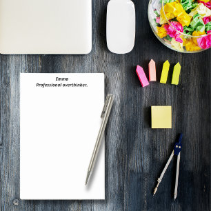 Professional overthinker, Funny, Witty, Custom Post-it Notes
