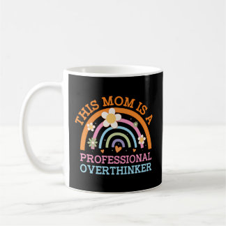 Professional Overthinker Mum Hobby Mother Pastime Coffee Mug