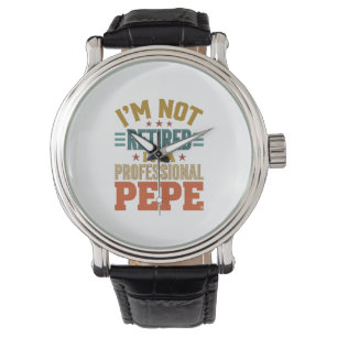 Professional Pepe Retirement Vintage Typography Sh Watch
