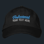 Professional Personalized Add Your Own Text  Embroidered Hat<br><div class="desc">Professional Personalized Add Your Own Text embroidered cap from Ricaso - Show off your business, your sense of humor and more. Simple, bold typography delivers the message instantly. This clean, text-focused style keeps the design modern and versatile while letting you change the text to suit your needs. It’s a unique...</div>