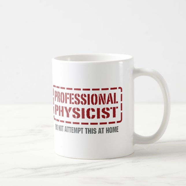 Professional Physicist Coffee Mug (Right)
