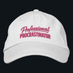 Professional Procrastinator Funny Humor Embroidered Hat<br><div class="desc">Professional Procrastinator Funny cap from Ricaso - Show off your sense of humor with the “Professional Procrastinator ” text-based design — perfect for anyone whose mind never quite get around to doing things. Simple, bold typography delivers the joke instantly, making it relatable for Procrastinators, and anyone who tends to put...</div>