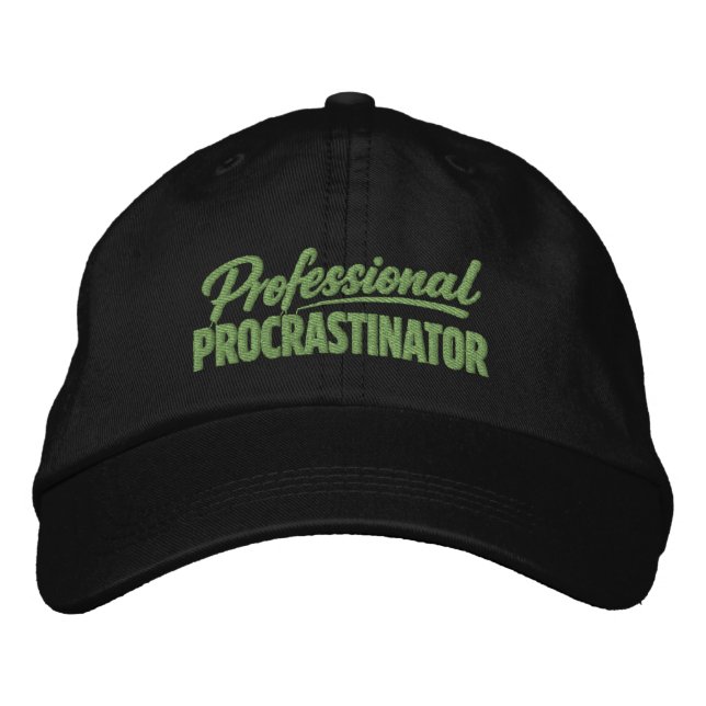 Professional Procrastinator Funny Humour Embroidered Hat (Front)