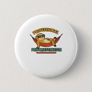 Professional Procrastinator Sloth Retro T-Shirt Cl 6 Cm Round Badge