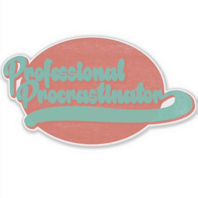 Professional Procrastinator Vintage Vinyl Stickers (Front)