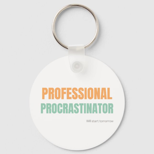 "Professional Procrastinator" Witty Typography Key Ring (Front)