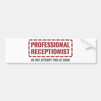 Professional Receptionist Bumper Sticker