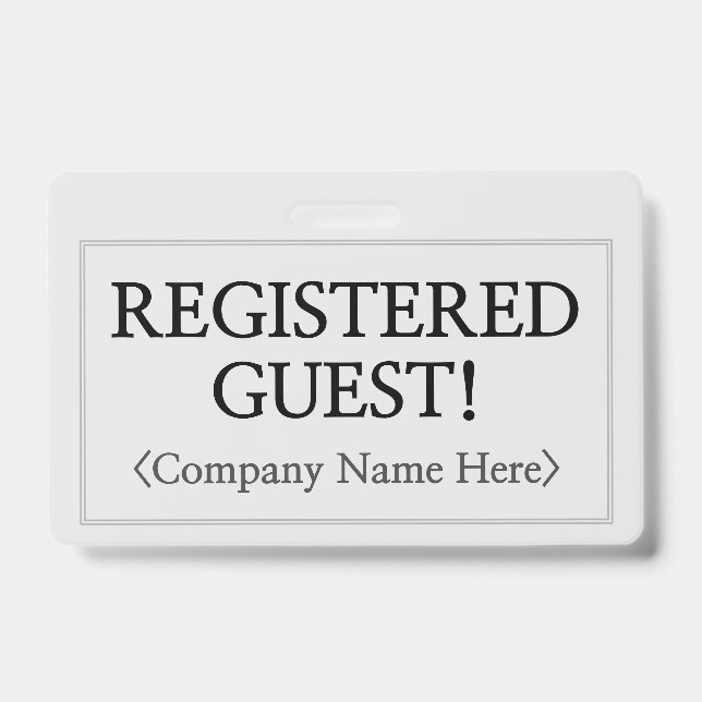 Professional "REGISTERED GUEST!" Badge ID Badge (Front)