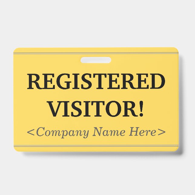 Professional "REGISTERED VISITOR!" Badge ID Badge (Front)