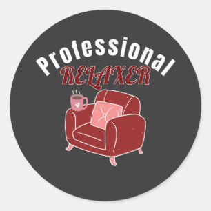 Professional Relaxer Funny Relaxation Design Classic Round Sticker