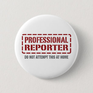 Professional Reporter 6 Cm Round Badge