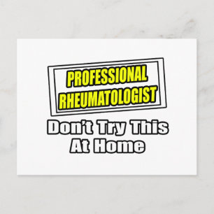 Professional Rheumatologist .. Joke Postcard