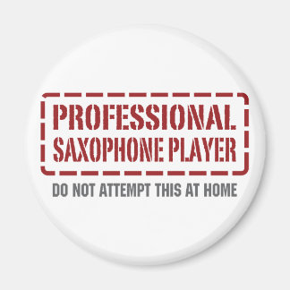 Professional Saxophone Player Magnet