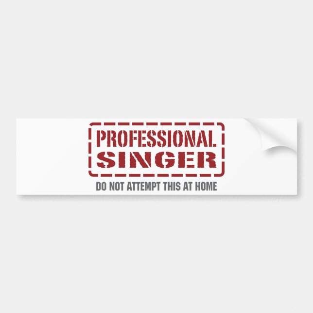 Professional Singer Bumper Sticker (Front)