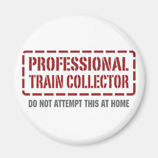 Professional Train Collector Magnet