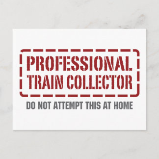 Professional Train Collector Postcard