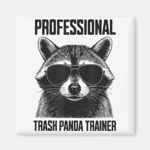 Professional Trash Panda Trainer Magnet