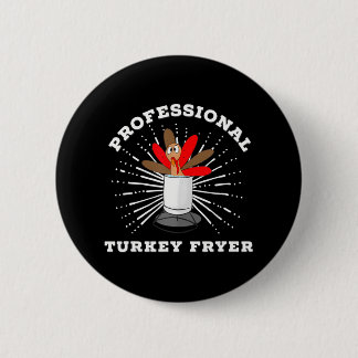 Professional Turkey Fryer Frying Champion 6 Cm Round Badge