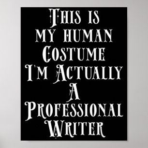 Professional writer costume book publisher author poster