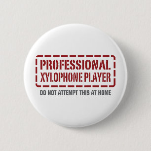 Professional Xylophone Player 6 Cm Round Badge