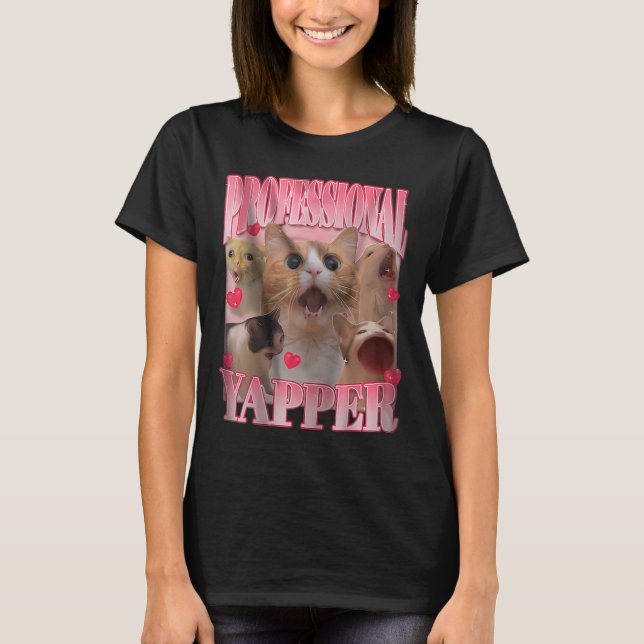 Professional Yapper Cat Funny Meme  T-Shirt (Front)