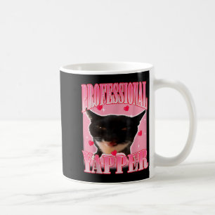 Professional Yapper Cat Funny Oddly Specific Dank  Coffee Mug