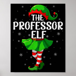 Professor Elf Christmas Girls Women Elf Squad Xmas Poster