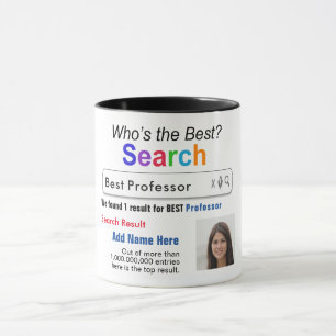 Professor - Funny Best Custom Search Gift Mug